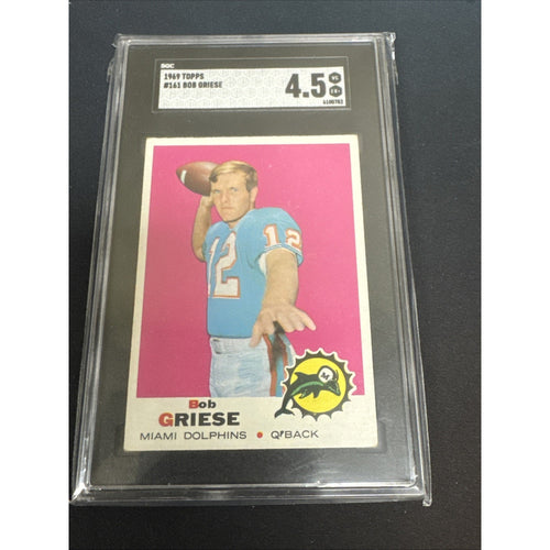 1969 Topps Bob Griese Dolphins SGC 4.5