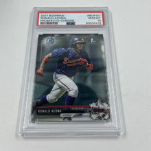 Load image into Gallery viewer, PSA 10 RONALD ACUNA JR. 1st 2017 Bowman Chrome Braves Rookie Card RC GEM MINT