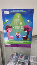 Load image into Gallery viewer, My parents might be Martians