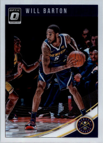 2018-19 Donruss Optic Will Barton Denver Nuggets #80