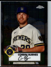 Load image into Gallery viewer, 2021 Topps Chrome Platinum Anniversary Corbin Burnes Milwaukee Brewers #281