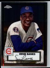 Load image into Gallery viewer, 2021 Topps Chrome Platinum Anniversary Ernie Banks Chicago Cubs #617