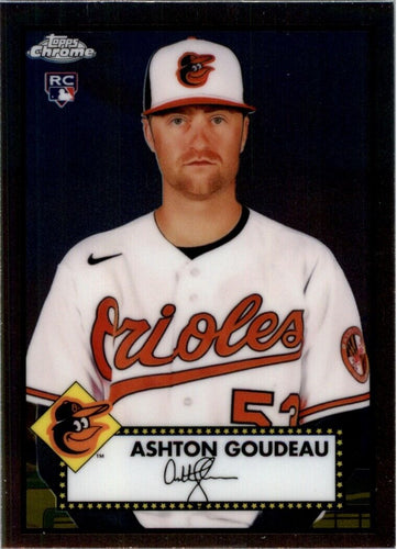 2021 Topps Chrome Platinum Anniversary Ashton Goudeau Baltimore Orioles #118
