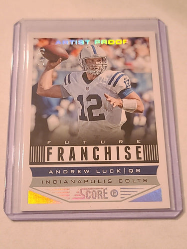 Andrew Luck 2013 Score Football Future Franchise #ed 14/32 artist proof