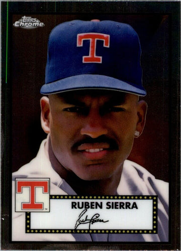 2021 Topps Chrome Platinum Anniversary Ruben Sierra Texas Rangers #567